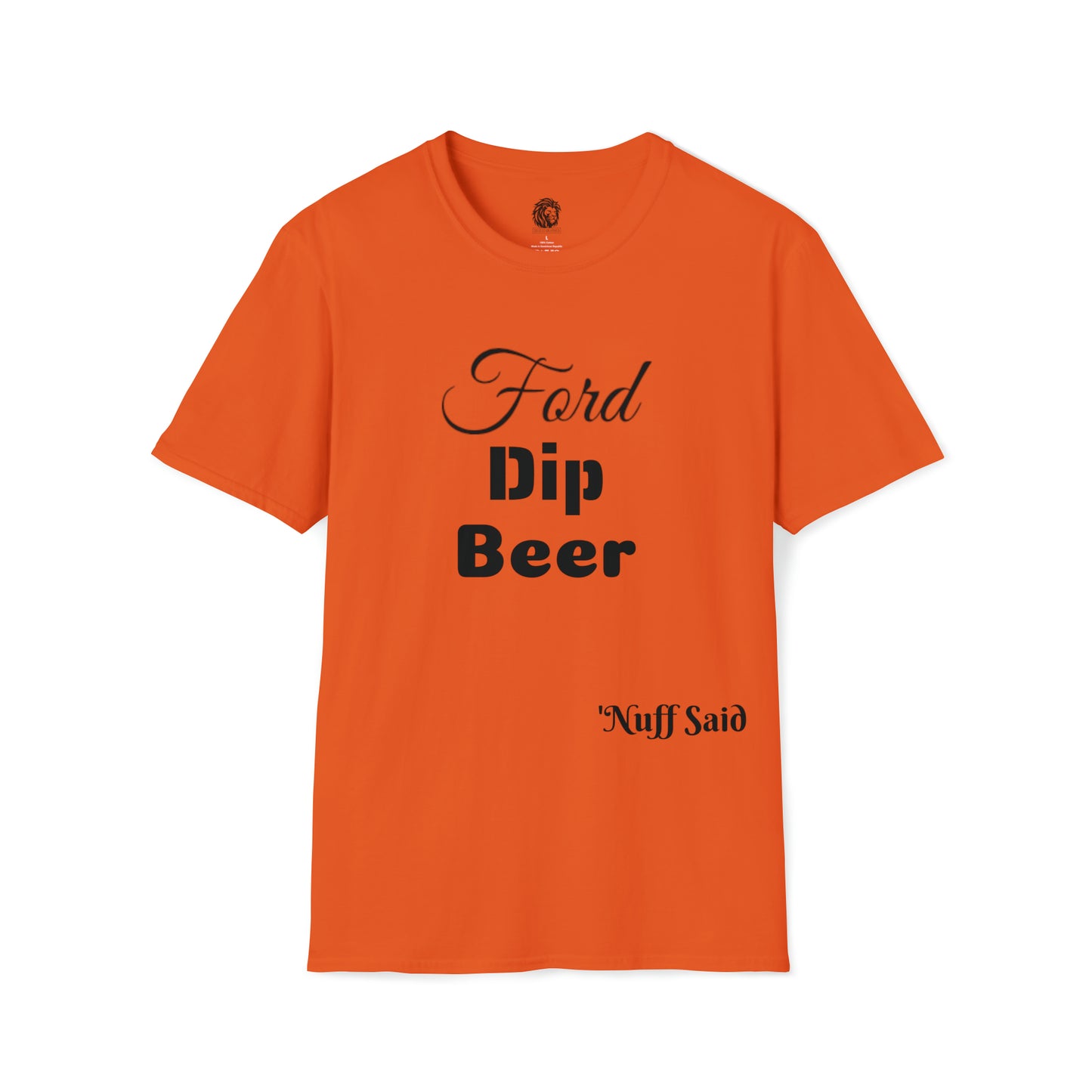 Ford Dip Beer Shirt