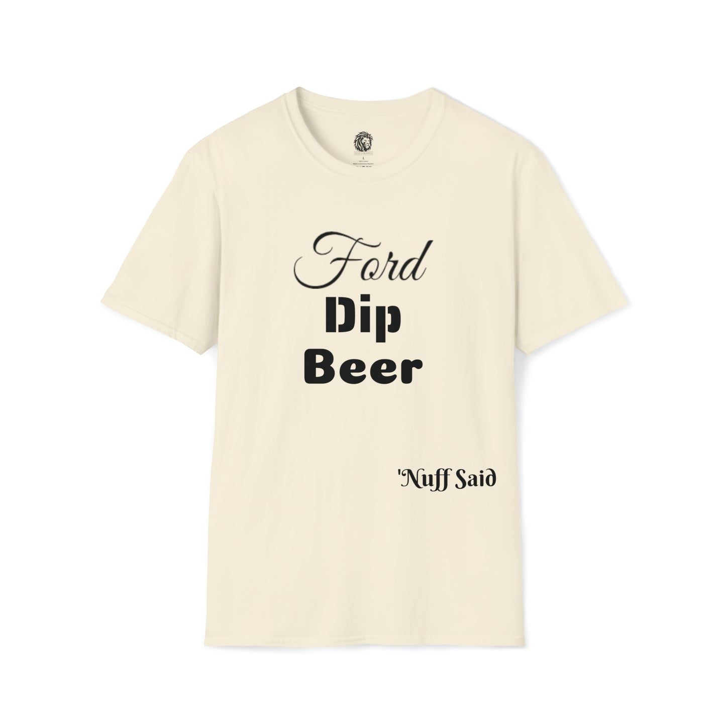 Ford Dip Beer Shirt