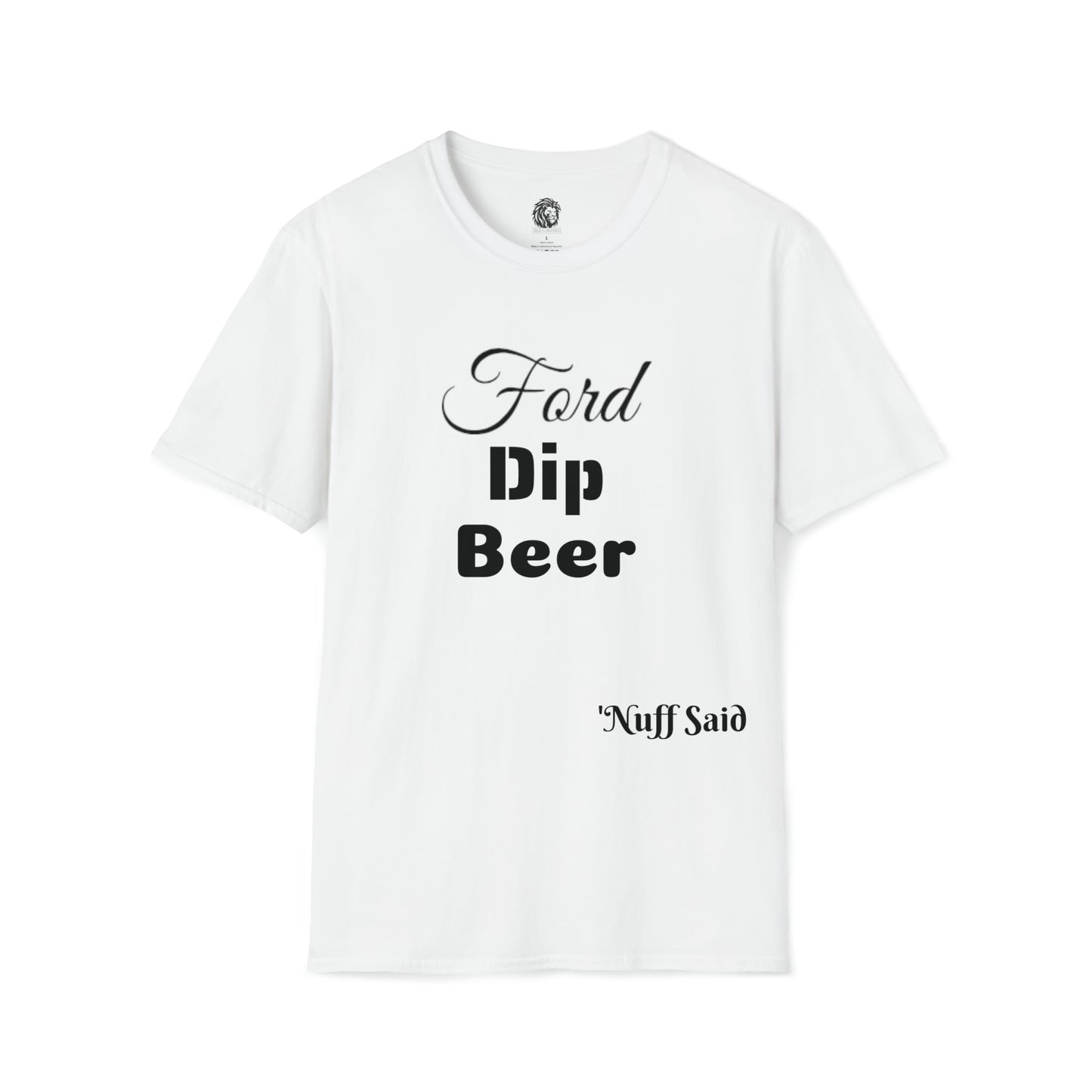 Ford Dip Beer Shirt